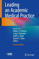 Book cover of: Leading an Academic Medical Practice. By: Lee B. Lu