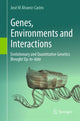 Book cover of: Genes, Environments and Interactions. By: José M. Álvarez-Castro