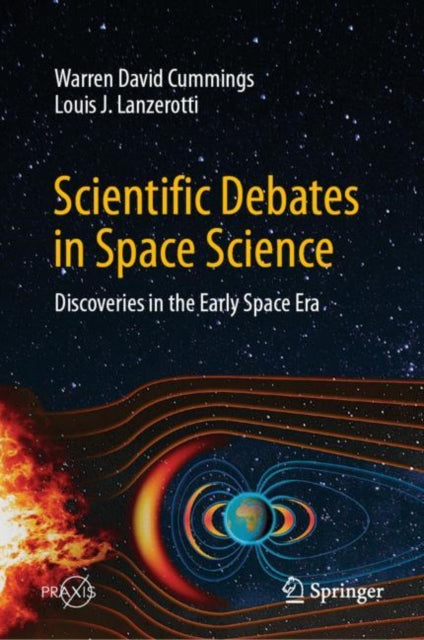 Book cover of: Scientific Debates in Space Science. By: Warren David Cummings