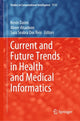 Book cover of: Current and Future Trends in Health and Medical Informatics. By: Kevin Daimi