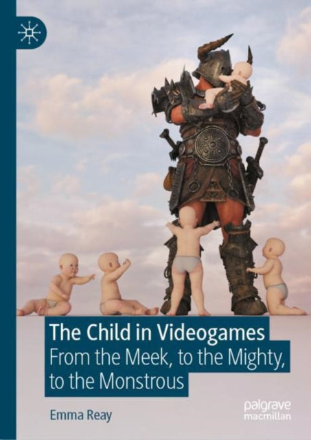 Book cover of: Child in Videogames. By: Emma Reay