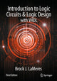 Book cover of: Introduction to Logic Circuits & Logic Design with VHDL. By: Brock J. LaMeres