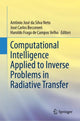 Book cover of: Computational Intelligence Applied to Inverse Problems in Radiative Transfer. By: Antônio José da Silva Neto