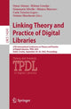 Book cover of: Linking Theory and Practice of Digital Libraries. By: Omar Alonso