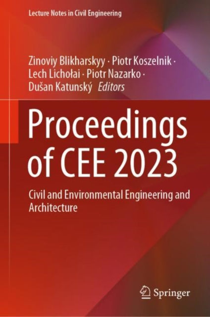 Book cover of: Proceedings of CEE 2023. By: Zinoviy Blikharskyy