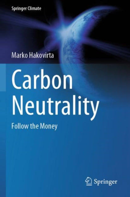Book cover of: Carbon Neutrality. By: Marko Hakovirta