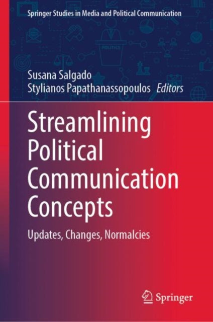 Book cover of: Streamlining Political Communication Concepts. By: Susana Salgado