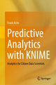 Book cover of: Predictive Analytics with KNIME. By: Franklin Acito