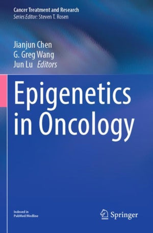 Epigenetics in Oncology
