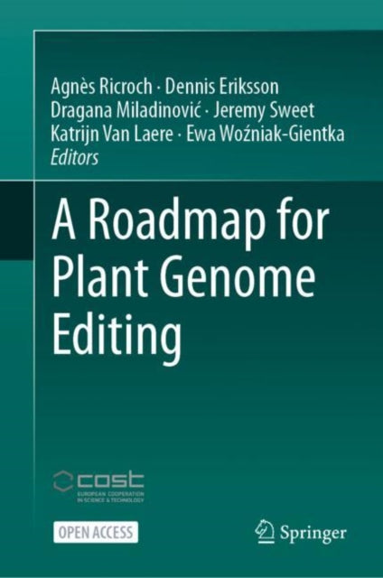 Book cover of: Roadmap for Plant Genome Editing. By: Agnès Ricroch