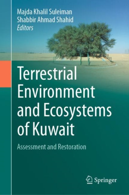 Book cover of: Terrestrial Environment and Ecosystems of Kuwait. By: Majda Khalil Suleiman