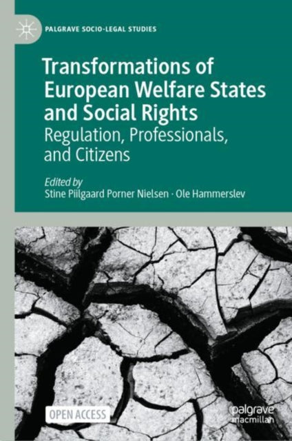 Book cover of: Transformations of European Welfare States and Social Rights. By: Stine Piilgaard Porner Nielsen