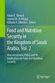 Book cover of: Food and Nutrition Security in the Kingdom of Saudi Arabia, Vol. 2. By: Adam E. Ahmed