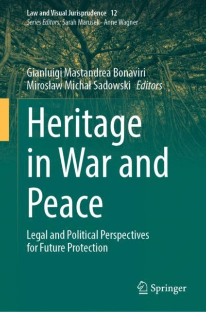 Book cover of: Heritage in War and Peace. By: Gianluigi Mastandrea Bonaviri