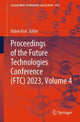 Book cover of: Proceedings of the Future Technologies Conference (FTC) 2023, Volume 4. By: Kohei Arai