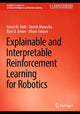 Book cover of: Explainable and Interpretable Reinforcement Learning for Robotics. By: Aaron M. Roth