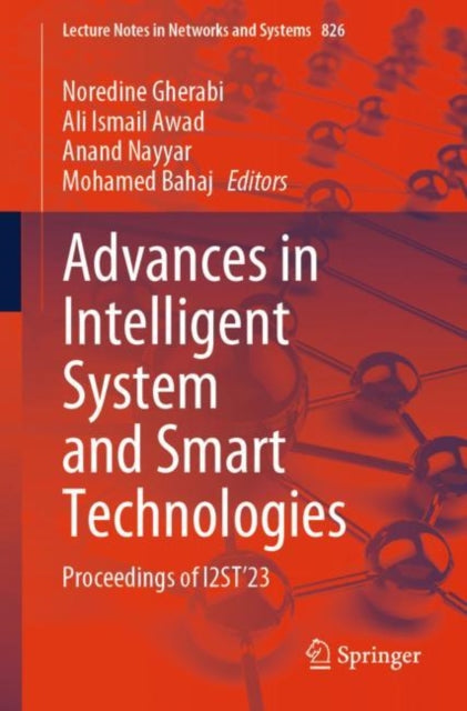 Book cover of: Advances in Intelligent System and Smart Technologies. By: Noredine Gherabi