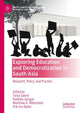 Book cover of: Exploring Education and Democratization in South Asia. By: Tania Saeed