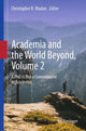 Book cover of: Academia and the World Beyond, Volume 2. By: Christopher R. Madan