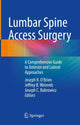 Book cover of: Lumbar Spine Access Surgery. By: Joseph R. O'Brien
