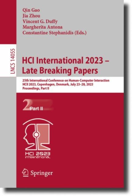 Book cover of: HCI International 2023 – Late Breaking Papers. By: Qin Gao