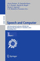 Book cover of: Speech and Computer. By: Alexey Karpov
