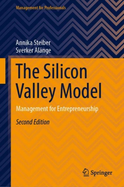 Book cover of: Silicon Valley Model. By: Annika Steiber