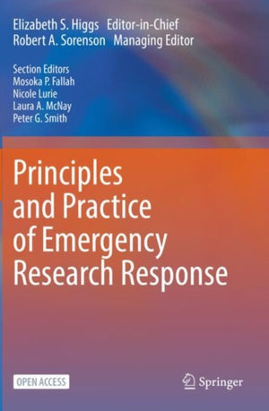 Principles and Practice of Emergency Research Response