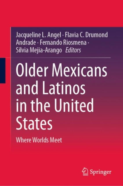 Older Mexicans and Latinos in the United States