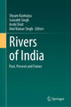 Book cover of: Rivers of India. By: Shyam Kanhaiya