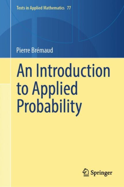 Book cover of: Introduction to Applied Probability. By: Pierre Brémaud