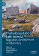 Book cover of: Holocaust and Latin America. By: Daniela Gleizer