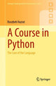 Book cover of: Course in Python. By: Roozbeh Hazrat