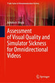 Book cover of: Assessment of Visual Quality and Simulator Sickness for Omnidirectional Videos. By: Ashutosh Singla