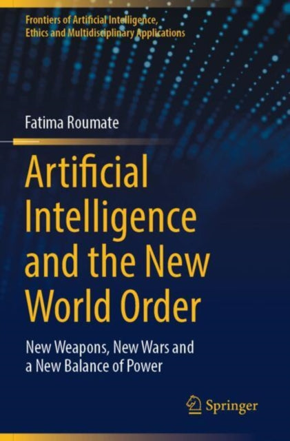 Book cover of: Artificial Intelligence and the New World Order
