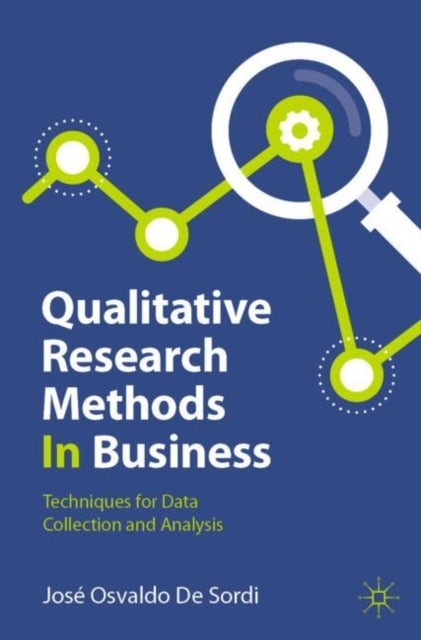 Book cover of: Qualitative Research Methods In Business. By: José Osvaldo De Sordi