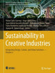 Book cover of: Sustainability in Creative Industries. By: Rafael Cano-Guervos