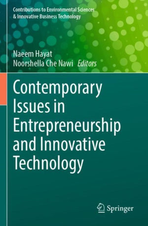 Contemporary Issues in Entrepreneurship and Innovative Technology