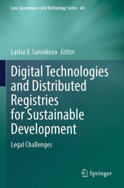 Book cover of: Digital Technologies and Distributed Registries for Sustainable Development