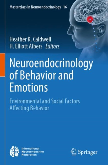 Book cover of: Neuroendocrinology of Behavior and Emotions