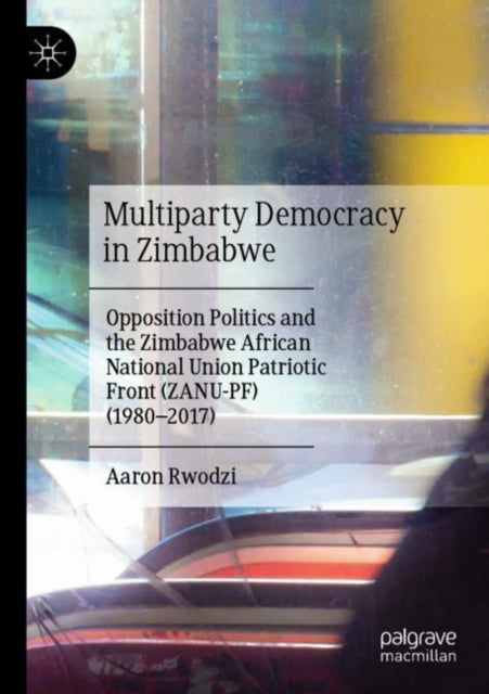 Book cover of: Multiparty Democracy in Zimbabwe