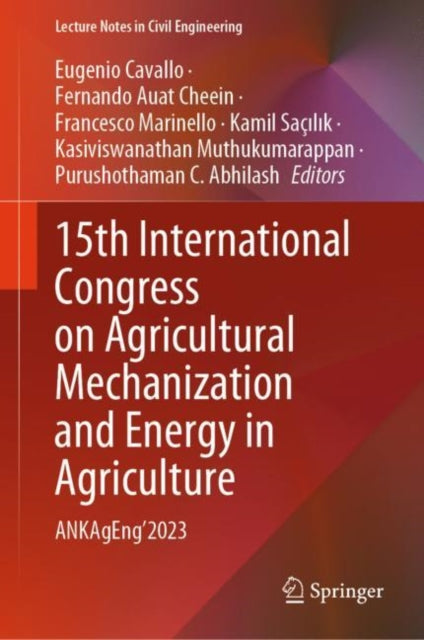 Book cover of: 15th International Congress on Agricultural Mechanization and Energy in Agriculture. By: Eugenio Cavallo