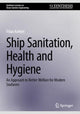 Book cover of: Ship Sanitation, Health and Hygiene. By: Fidaa Karkori