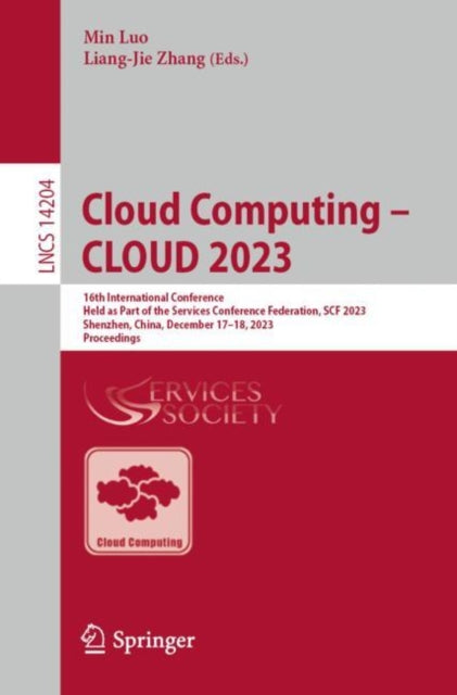 Book cover of: Cloud Computing – CLOUD 2023. By: Min Luo