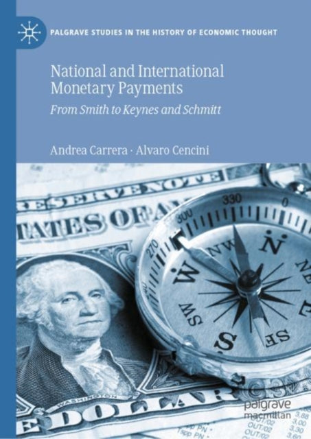 Book cover of: National and International Monetary Payments. By: Andrea Carrera