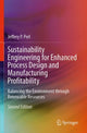 Book cover of: Sustainability Engineering for Enhanced Process Design and Manufacturing Profitability