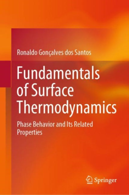Book cover of: Fundamentals of Surface Thermodynamics. By: Ronaldo Gonçalves dos Santos