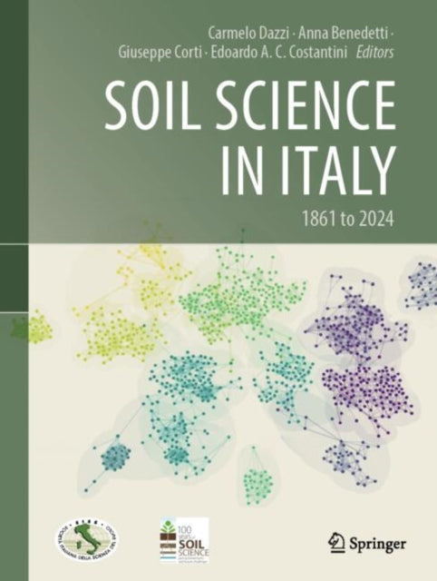 Book cover of: Soil Science in Italy. By: Carmelo Dazzi