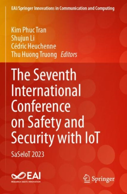 Book cover of: Seventh International Conference on Safety and Security with IoT