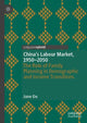 Book cover of: China's Labour Market, 1950–2050. By: Jane Du